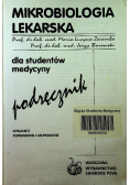 Mikrobiologia lekarska Podręcznik dla studentów medycyny