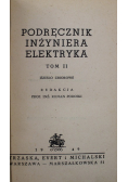Podręcznik inżyniera elektryka Tom II 1949 r.