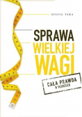Sprawa wielkiej wagi