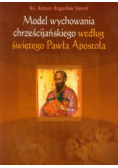 Model wychowania chrześcijańskiego według świętego Pawła Apostoła