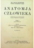 Anatomja człowieka Tom I 1924 r.