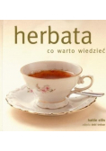 Herbata co warto wiedzieć