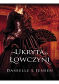 Trylogia Klątwy T.2 Ukryta Łowczyni