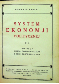 System ekonomji politycznej Tom I  1924 r.