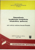 Optymalizacja kształtowania kompleksów infrastruktury społecznej