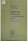 Podstawowe wiadomości o projektowaniu mostów betonowych