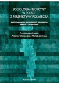 Socjologia medycyny w Polsce z perspektywy półwiecza