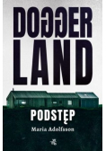 Doggerland Podstęp Tom 1