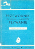 Przewodnik do ćwiczeń z przedmiotu pływanie