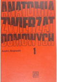 Anatomia Zwierząt domowych, Tom I