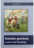 Kieleckim gościńcem strzelców józefa piłsudskiego NOWA