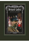 Bernard Ładysz Artysta żołnierz