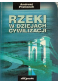 Rzeki w dziejach cywilizacji
