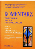 Komentarz do kodeksu prawa kanonicznego Tom III 2 księga IV