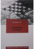 Złudzenia wyboru