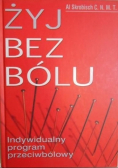 Żyj bez bólu Indywidualny program przeciwbólowy