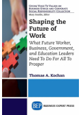 Shaping the Future of Work