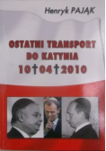 Ostatni transport do Katynia