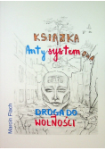 Książka antysystemowa Droga do wolności Nowa