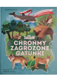 Gang swojaków chrońmy zagrożone gatunki