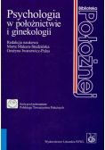 Psychologia w położnictwie i ginekologii