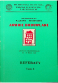 Awarie budowlane tom I