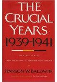 The crucial years  1939  1941