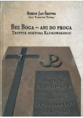 Bez Boga ani do proga tryptyk doktora Klukowskiego