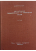 Grundzuge der Pharmazeutischen und medizinischen chemie