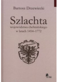 Szlachta województwa chełmińskiego w latach 1454 1772