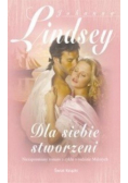 Dla siebie stworzeni