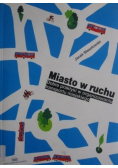 Miasto w ruchu