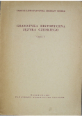 Gramatyka Historyczna języka czeskiego cz I