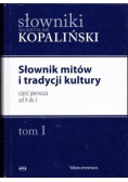 Słownik Mitów I Tradycji Kultury Tom 1