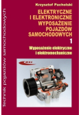 Elektryczne i elektroniczne wyposażenie pojazdów samochodowych Część 1