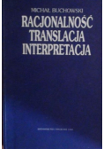Racjonalność, translacja, interpretacja