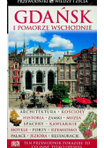 Gdańsk i Pomorze Wschodnie