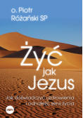 Żyć jak Jezus