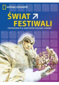 Świat festiwali Przewodnik dla amatorów szalonej zabawy