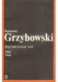 Pięćdziesiąt lat 1918 1968