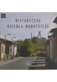 Historyczne osiedla robotnicze
