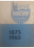 90 lat Przewodnictwa Turystycznego Krajoznawczego regionu Krakowskiego 1875-1965