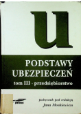 Podstawy ubezpieczeń tom III
