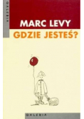 Gdzie jesteś