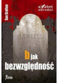 B jak bezwzględność