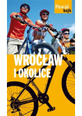 Pascal Bajk. Wrocław i okolice na rowerze
