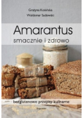 Amarantus Smacznie i zdrowo