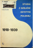 Studia z dziejów estetyki polskiej 1918 - 1939