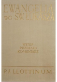 Ewangelia wg Św Łukasza tom III część 3