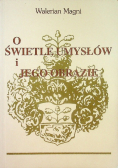 O świetle umysłów i jego obrazie